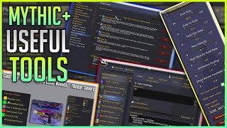 HOW TO: Improving Your MYTHIC+ Keys With Useful Addons & Weakauras