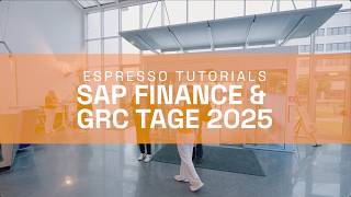 SAP Finance &amp; GRC Tage 2025 -  Espresso Tutorials &amp; SAP