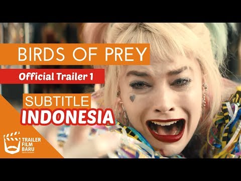 birds-of-prey-"harley-quinn"-(2020)-official-trailer-1-subtitle-indonesia