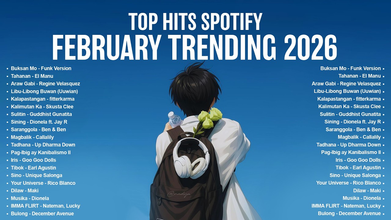 Top Hits Spotify PH Feb 2026 | Trending OPM & Tagalog Songs (TikTok Viral) 