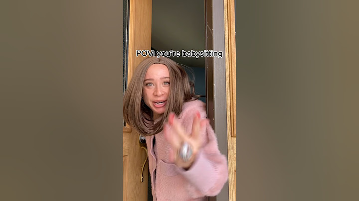 POV: you’re babysitting