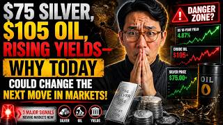 $75 Silver, $105 Oil, Rising Yields — Why Today Could Change the Next Move in Markets