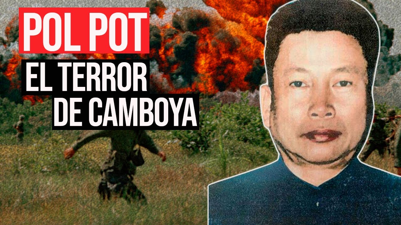 Pol Pot: El Terror Comunista en Camboya
