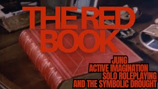 Solo Roleplaying is a Desolate Landscape filled with Nothing but You (Reflection on Jung's Red Book)