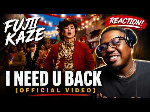 Fujii Kaze – "I Need U Back" MV Reaction | HE KEEPS GETTING BETTER 🔥