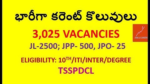 TSSPDCL 3,025 JL, JPO, JR. ASST CUM COMPUTER OPERATOR JOBS| 10TH/ITI/DEGREE|