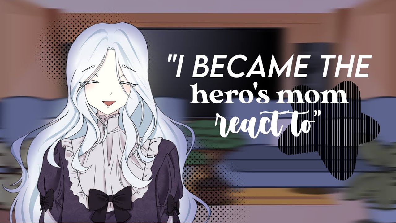 I Ll Become The Hero S Mother www.youtube.com