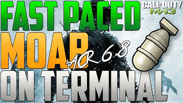 MW3 - FAST PACED "MOAB" w/ACR On Terminal!!