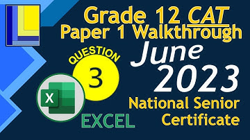 Computer Applications Technology | Grade 12 | Paper 1 June 2023 | Q3 - Excel Spreadsheet