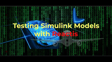Testing Simulink Models with Reactis