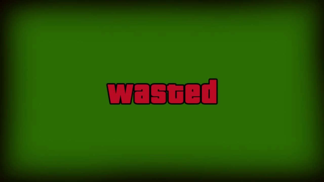 [MLG SOURCE] GTA 5 Wasted Green Screen HD