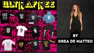Drea De Matteo on Her New Clothing Brand, Ultrafree