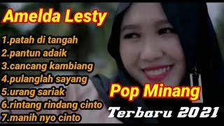 DENDANG MINANG TERBARU Full Album Amelda Lesty