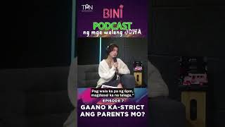 #Bini: Gaano Ka-Strict Ang Parents Mo? Listen Now To #Bini_Podcastngmgawalangjowa On Spotify!💭💚