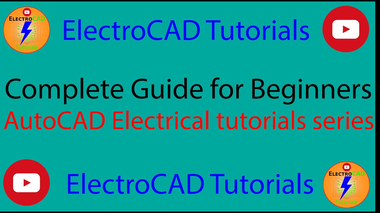 AutoCAD Electrical Tutorial for Beginners: Lesson 1 Introduction ...