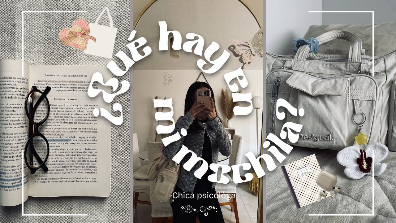 ¿Qué hay en mi mochila? chica psicóloga 　͙͘͡ ★