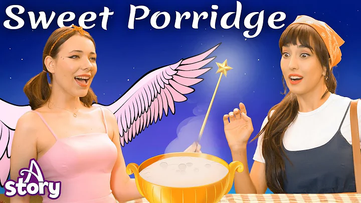 SWEET PORRIDGE English Fairy Tales & Kids Stories