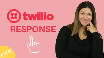 Set Up Twilio Text Message Auto Response [Tutorial 2021]