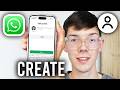 How To Create WhatsApp Account - Step By Step
