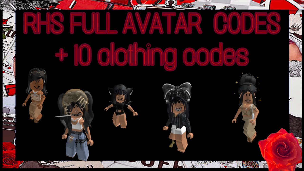 RHS Full avatar codes + 10 random clothing codes 🌹 |READ DESCRIPTION ...