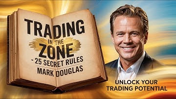 Mark Douglas के 25 Secret Rules जो 95% ट्रेडर्स को नहीं पता | Trading in the Zone Summary in Hindi