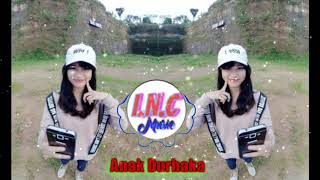 DJ ANAK DURHAKA REMIX INC MUSIK 2019