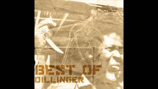 Best of Dillinger (Full Album)