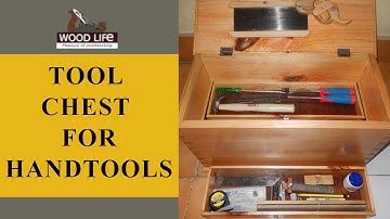 Tool Chest for Hand-tools