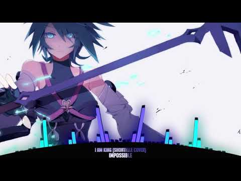 「Nightcore」→ Impossible (Shontelle