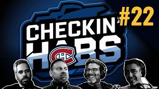 LIVE Checkin' Habs Episode #22 | Canadiens News & Analysis