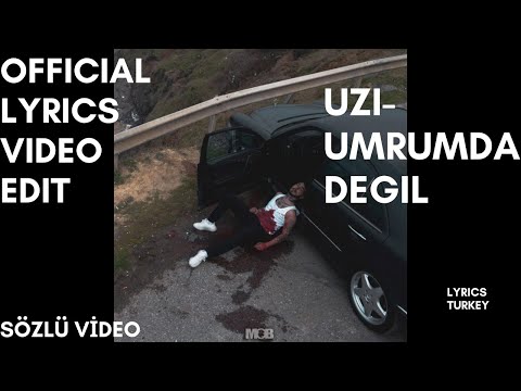 Uzi - Umrumda Değil  Lyrics Video(Sözleriyle)