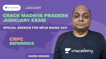 CRPC | Reference | MPJS Mains 2021 | MP ADPO | Harsh Behari  | Unacademy Judiciary