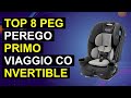 Top 8 Peg Perego Primo Viaggio Convertible Reversible Car Seat | Best Peg Perego Primo Viaggio Conve