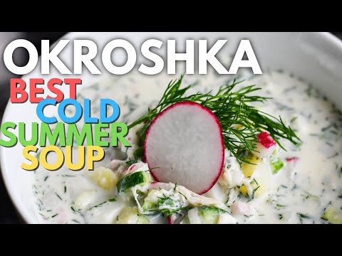 Video: Okroshka, Kholodnik, Chalop - Soups For Hot Summer