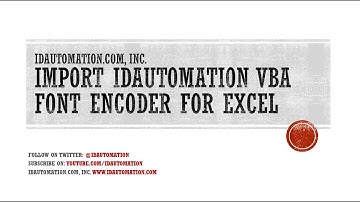How to Import the IDAutomation VBA for Excel (IDAutomation #Excel #VBA Part 2 of 3)
