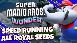 MEMBERS CHOICE: NEW PB! Speed Running - All Royal Seeds | Super Mario Bros Wonder