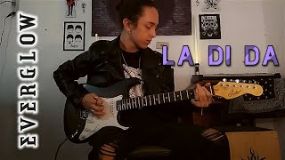 EVERGLOW  - LA DI DA (Guitar Cover)