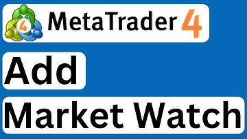 How to Add Market Watch to MetaTrader 4 - Easy to Follow