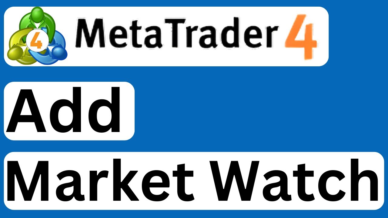 How to Add Market Watch to MetaTrader 4 - Easy to Follow
