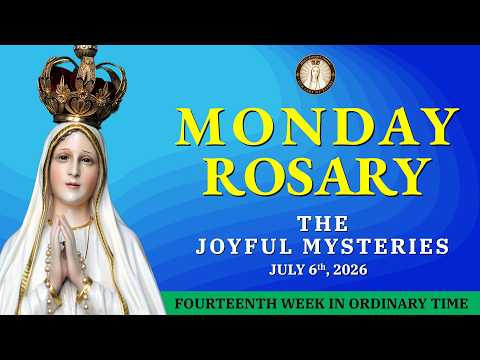 Holy Rosary Today 💚 Monday July 6, 2026 💚 Joyful Mysteries of the Rosary [VIRTUAL]