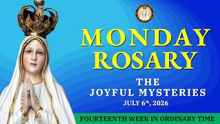 Holy Rosary Today 💚 Monday July 6, 2026 💚 Joyful Mysteries of the Rosary [VIRTUAL]