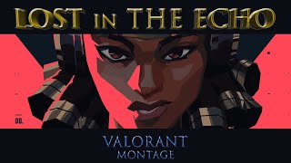 Lost in The Echo - fragmovie valorant montage