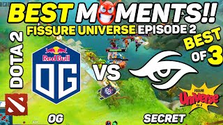 OG vs Secret - HIGHLIGHTS - FISSURE UNIVERSE: EPISODE 2 | Dota 2