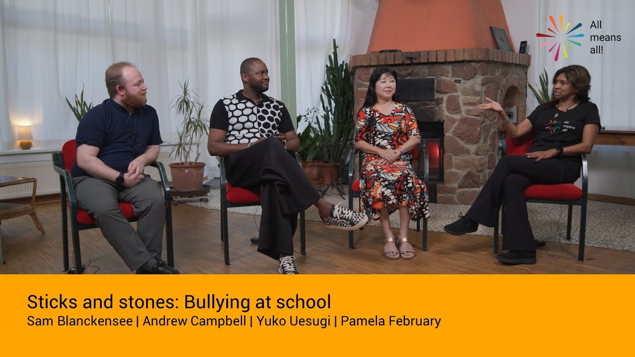 Sticks and Stones: Bullying and Microaggression at School | All means all