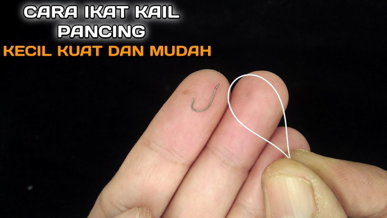 CARA IKAT KAIL PANCING KECIL KUAT DAN MUDAH
