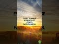 Every Sunrise Is Proof of God’s Faithfulness | The Father’s Love, The Son’s Sacrifice