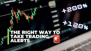The Right Way to Take Trading Alerts