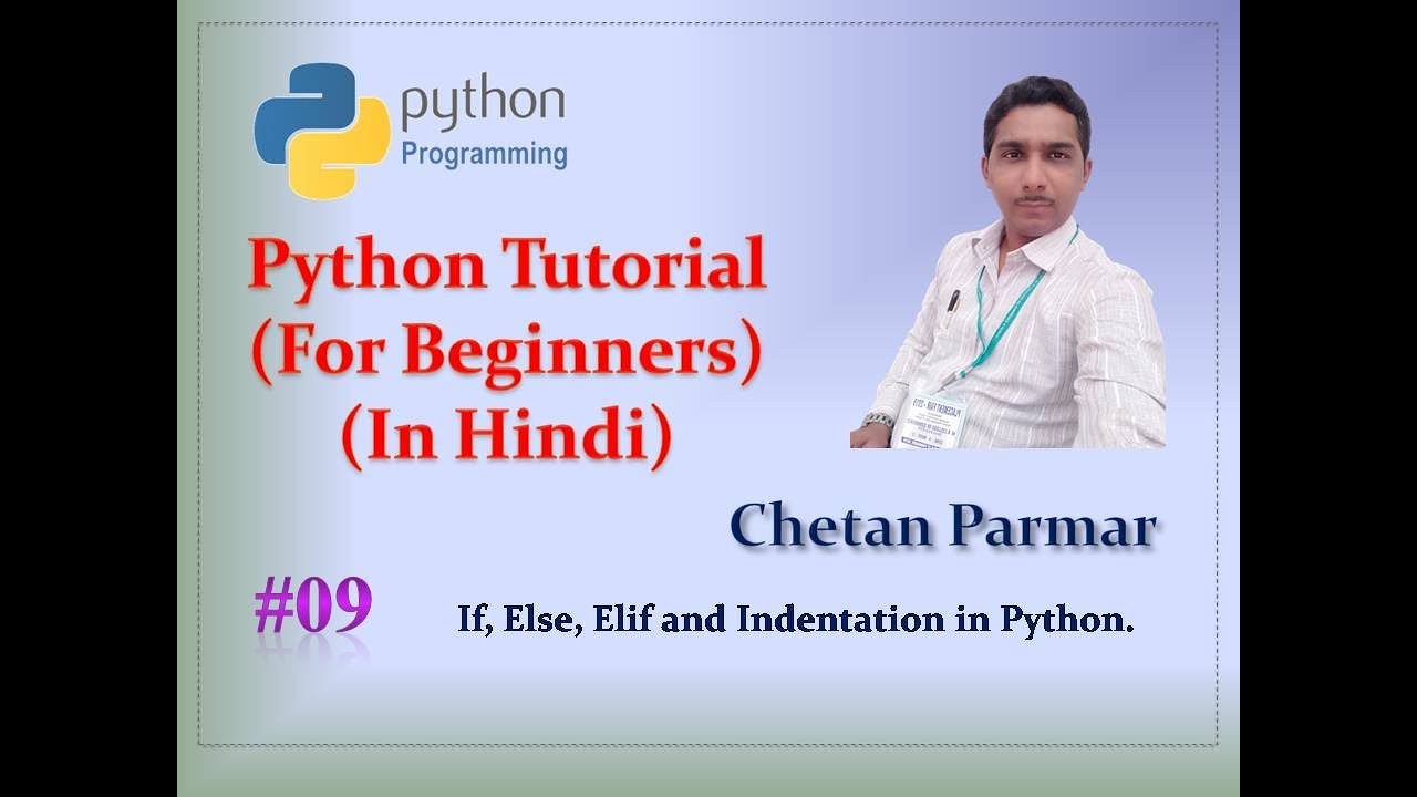 If, Else, Elif and Indentation in python | In Hindi - YouTube