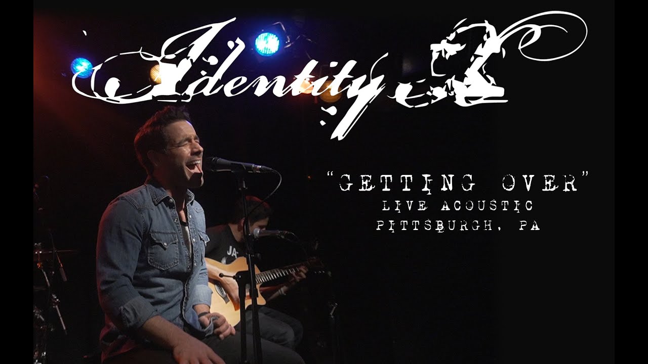 Identity X "Getting Over" Live Acoustic Performance