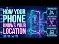 How Your Phone Actually Knows Where You Are